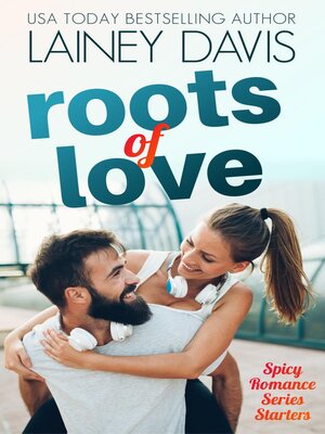 cover image of Roots of Love